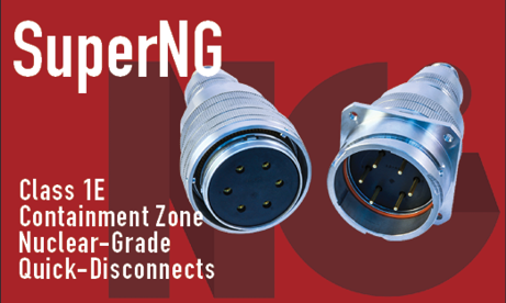 Super NG Class 1E Containment Zone Nuclear-Grade Connectors