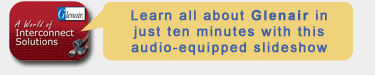 Learn all about Glenair in just ten minutes with this audio-equipped slideshow