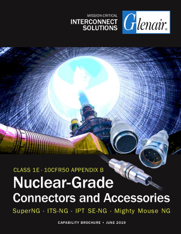 Nuclear-Grade Connectors and Accessories