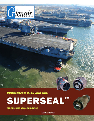 SuperSeal™ MIL-DTL-28840 Naval Connectors