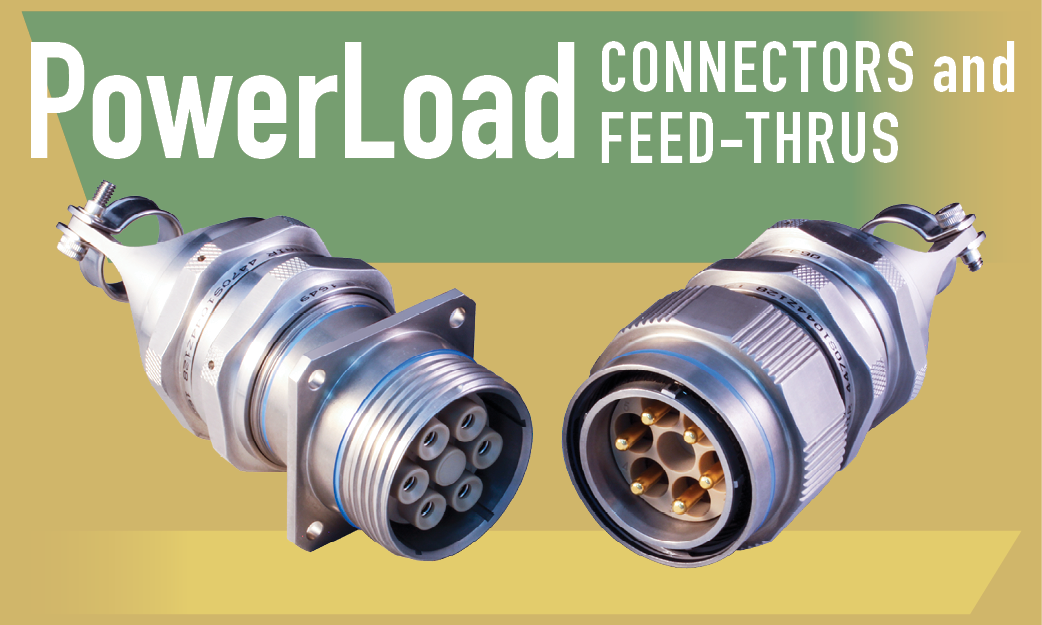 PowerLoad High-Voltage, High-Current, High-Frequency Connectors