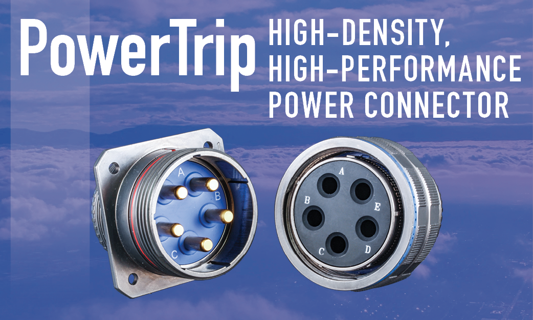 PowerTrip Advanced-Performance Power Connectors