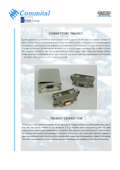 Trilogy Connector